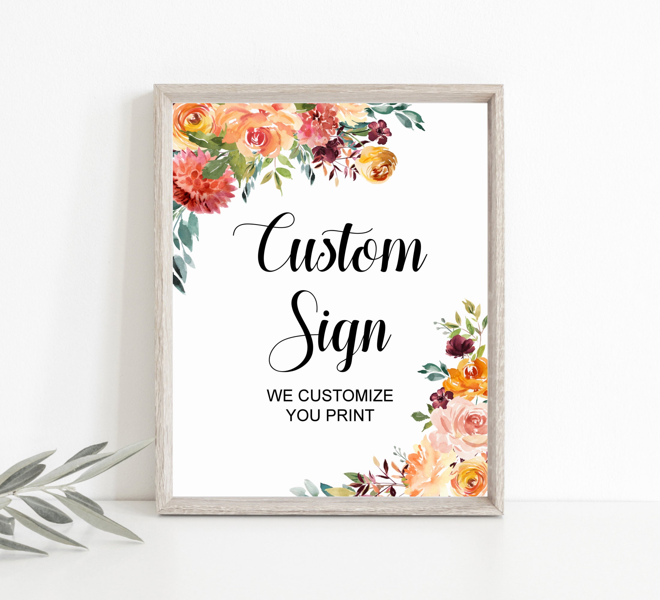 Custom Sign Bridal Shower Baby Birthday Decorations Fall Orange Floral Personalized Printable A86 B89 C86
