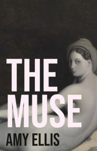 The Muse Amy Ellis Author