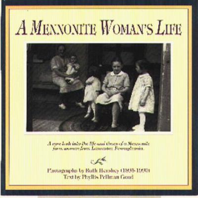 A Mennonite Woman's Life