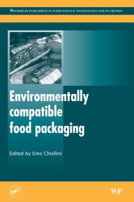 Environmentally Compatible Food Packaging E. Chiellini Editor