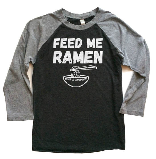 Feed Me Ramen Shirt Japanese Food T-Shirt Noodle Bowl With Chopsticks Japan Geek Gift Cute Raglan For Men Women