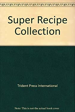 Super Recipe Collection