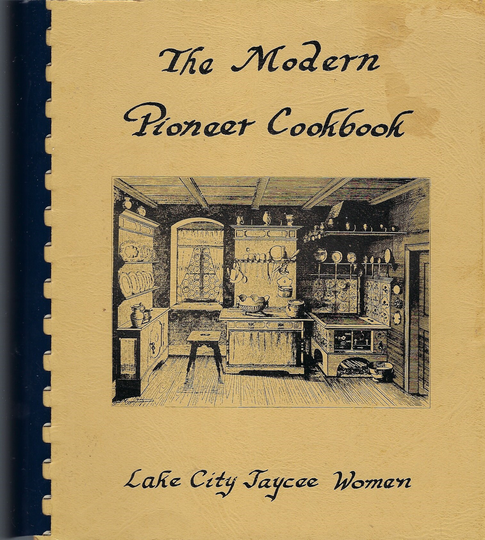 Lake City Minnesota 1981 Jaycee Women The Modern Pioneer Ethnic Cookbook Mn Community Favorite Recipes Collectible Souvenir Rare Cook Book
