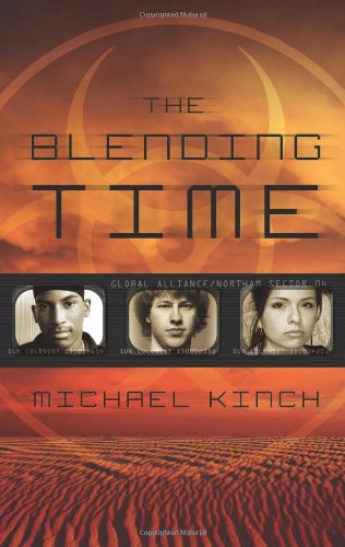 The Blending Time by Michael Kinch