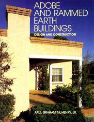 Adobe and Rammed Earth Buildings