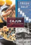 Cajun : A Culinary Tour of Louisiana by Judith Bluysen