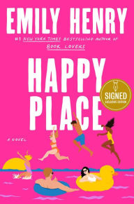 Happy Place (Signed B&N Exclusive) Emily Henry Author