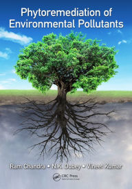 Phytoremediation of Environmental Pollutants Ram Chandra Author