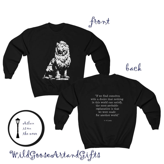 Inspirational Sweatshirt, Aslan Chronicles Of Narnia, Made For Another World, Cs Lewis Quote, Unisex, Heavy Blend, Crewneck