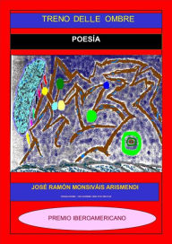 treno delle ombre (23) José Ramón Monsiváis Arismendi Author