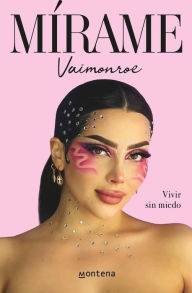 Mírame Vaimonroe Author