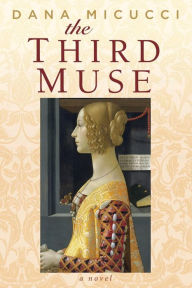 The Third Muse Dana Micucci Author