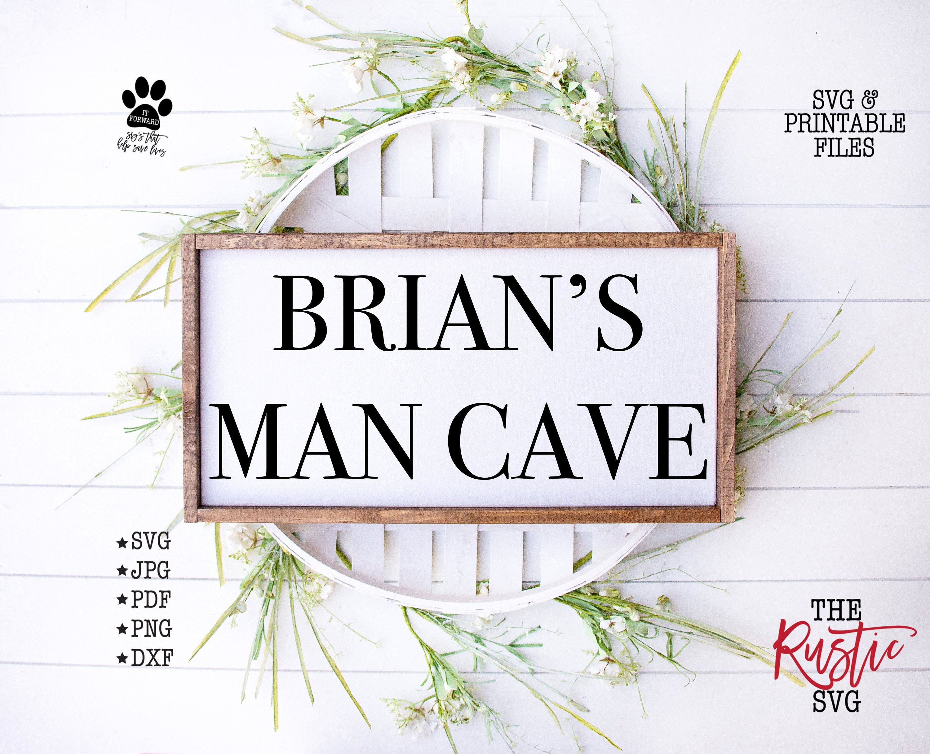 Man Cave, Personalized Cave Sign, Dad Custom Svg, Svg Files, Svg, Cricut, Silhouette, 033