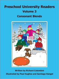 Preschool University Readers Volume 3 Richard Colombini Author