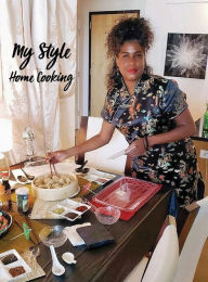 My Style Home Cooking Rhonda Williams Author