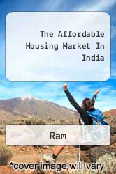 The Affordable Housing Market In India