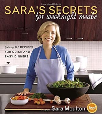 Sara's Secrets for Weeknight Meals by Sara Moulton