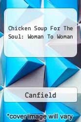 Chicken Soup For The Soul: Woman To Woman