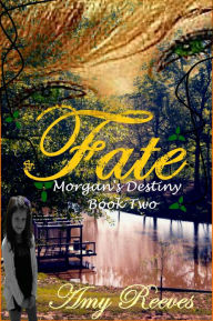 Fate Amy Reeves Author