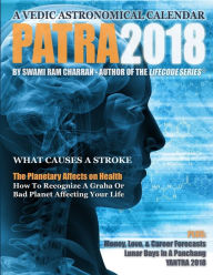 PATRA 2018 HINDU VEDIC ASTROLOGY PANCHANG GUIDE SWAMI RAM CHARRAN Author