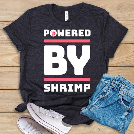 Powered By Shrimp Shirt Tank Top Hoodie Funny Lover Gift Cute Aquarium Clothing