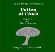 Valley of Vines Roger Campbell Author
