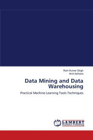 Data Mining and Data Warehousing Ram Kumar Singh Author