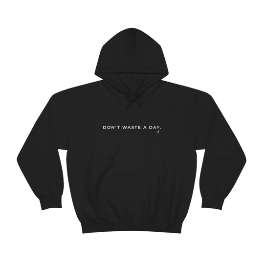 Don't Waste A Day - Unisex Heavy Blend Hooded Sweatshirt, Adult Hoodie Style 1