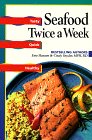 Seafood - Twice a Week by Evie, Snyder, Cindy Hansen