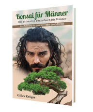 Bonsai für Männer Gilles Kröger Author