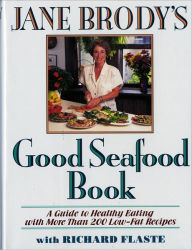 Jane Brody's Good Seafood Book Jane Brody Author