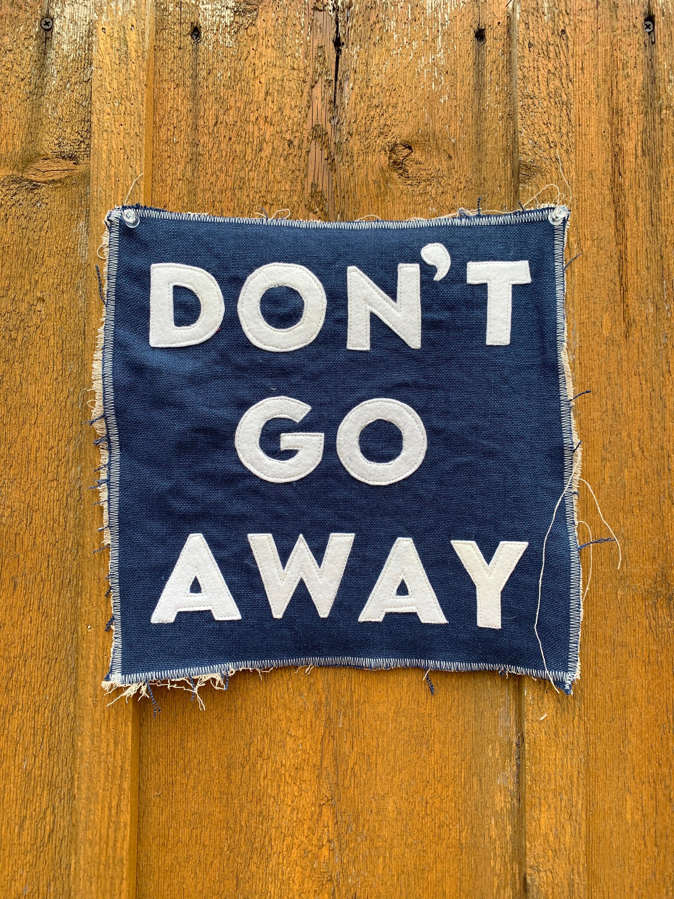 Vintage Inspired Bright Blue Linen Blend Pennant Don't Go Away Upcycled Recycled Beach Flag Camp Wall Hanging Oasis Nautical Ocean