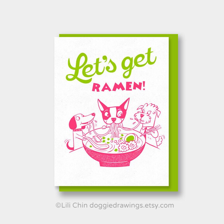 Let's Get Ramen Card, With Dogs