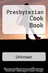 Presbyterian Cook Book