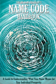 NAME CODE HANDBOOK SWAMI RAM CHARRAN Author