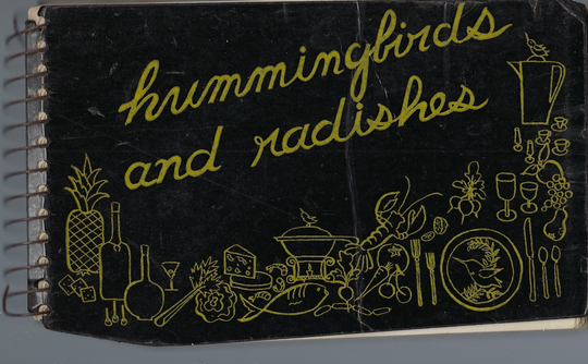 Chicago Illinois 1953 Vintage Kenilworth Center Hummingbirds & Radishes Cookbook Il Community Favorite Recipes Collectible Rare Cook Book