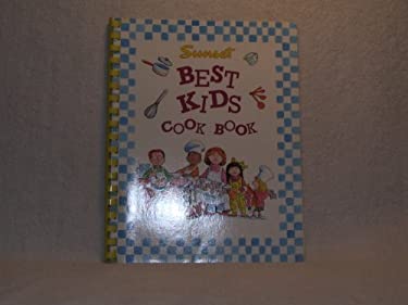 Best Kids Cook Book by Sunset Publishing Staff