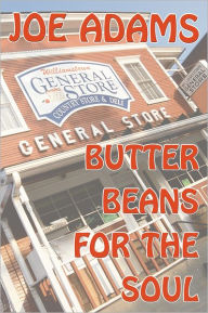 Butter Beans for the Soul Joe Adams Author