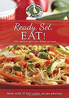 Ready, Set Eat! Cookbook with Photos by Gooseberry Patch