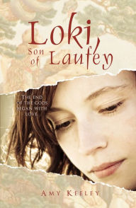 Loki, Son of Laufey Amy Keeley Author