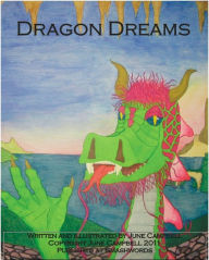 Dragon Dreams June Campbell Author