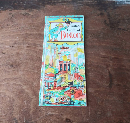 Vintage Visitor's Guide Of Boston Map & Travel Brochure For Tourists Historic Ma Color 60's Mid Century Ephemera Freedom Trail Seafood