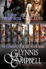 Lords with Swords and Maids with Blades Glynnis Campbell Author