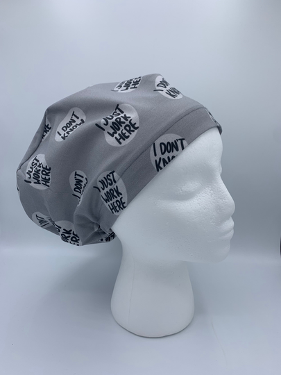 I Don't Know Just Work Here Euro Scrub Hat