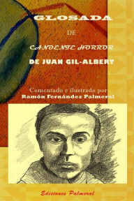 Glosada de Candete horror Ramon Fernandez Palmeral Author