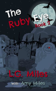 The Ruby Eye Amy Miles Author