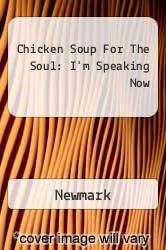 Chicken Soup For The Soul: I'm Speaking Now