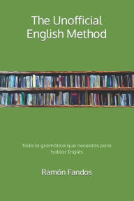 The Unofficial English Method Ramón Fandos Author