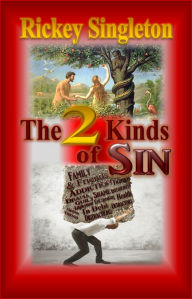 Two Kinds of Sin Rickey Singleton Author