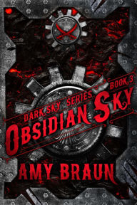 Obsidian Sky Amy Braun Author